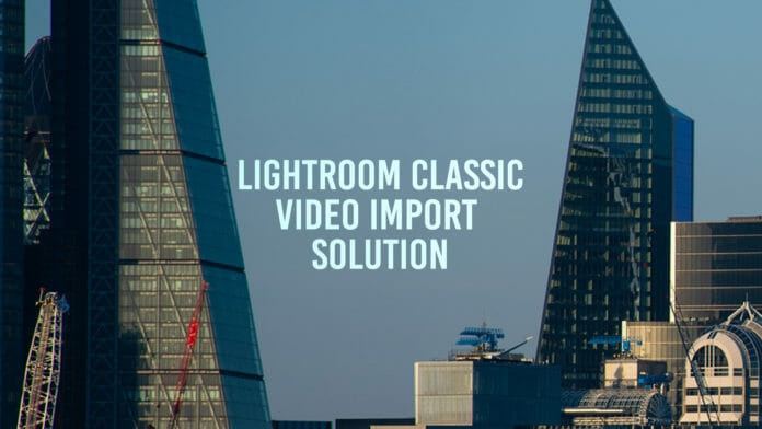 Title page for article Lightroom classic video import error