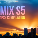 S5 timelapse compilation-YouTube 4K